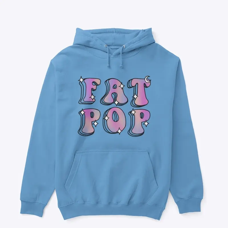 Exclusive "Fat Pop"  Hoodie 